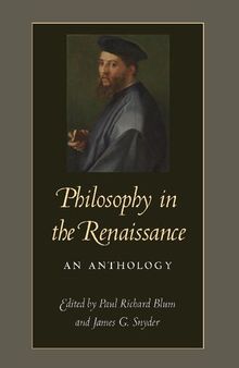 Philosophy in the Renaissance: An Anthology