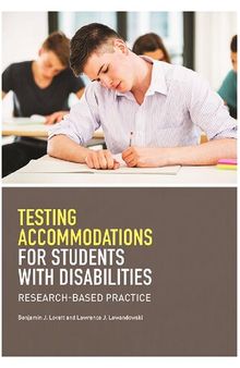 Testing Accommodations for Students With Disabilities: Research-Based Practice