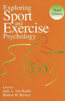 Exploring Sport and Exercise Psychology