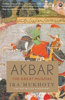 Akbar: The Great Mughal