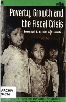 Poverty, Growth and the Fiscal Crisis