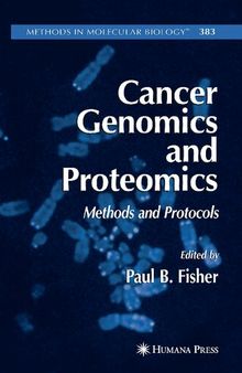 Cancer Genomics and Proteomics: Methods and Protocols