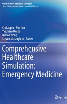 Comprehensive Healthcare Simulation: Emergency Medicine