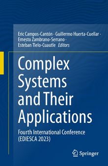 Complex Systems and Their Applications: Fourth International Conference (EDIESCA 2023)