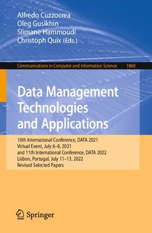 Data Management Technologies and Applications (Communications in Computer and Information Science)