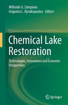 Chemical Lake Restoration: Technologies, Innovations and Economic Perspectives