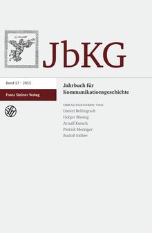 Jahrbuch für Kommunikationsgeschichte 17