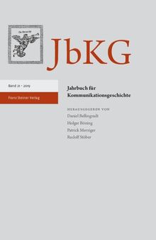 Jahrbuch für Kommunikationsgeschichte 21