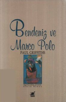 Bendeniz ve Marco Polo