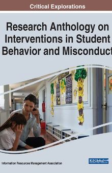 Research Anthology on Interventions in Student Behavior and Misconduct