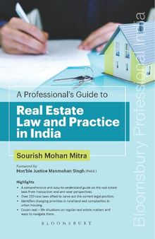 A Professional's Guide to Real Estate Law and Practice in India