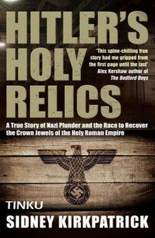 Hitler's Holy Relics