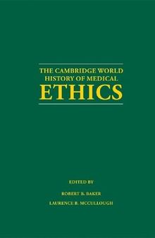 Cambridge World History of Medical Ethics