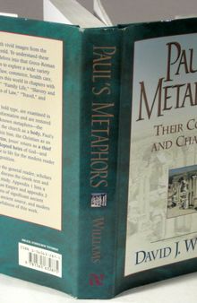 Paul's Metaphors: Their Context and Character