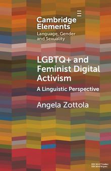 LGBTQ+ and Feminist Digital Activism: A Linguistic Perspective