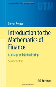 Introduction to the Mathematics of Finance: Arbitrage and Option Pricing