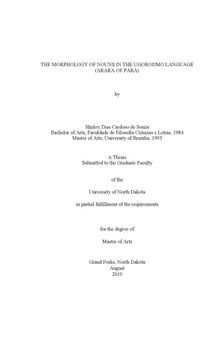 THE MORPHOLOGY OF NOUNS IN THE UGOROŊMO LANGUAGE (ARARA OF PARÁ)