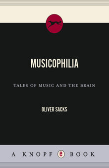 Musicophilia: Tales of Music and the Brain