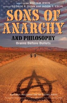 Sons of Anarchy and Philosophy