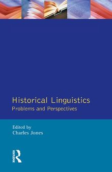 Historical Linguistics: Problems and Perspectives