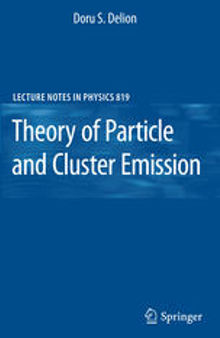 Theory of Particle and Cluster Emission