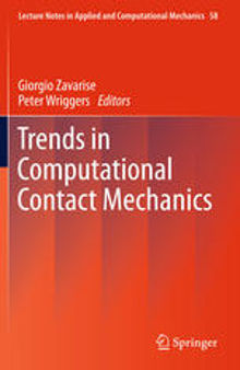 Trends in Computational Contact Mechanics