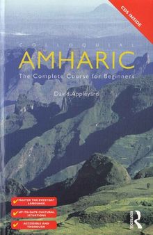 Colloquial Amharic: The Complete Course for Beginners