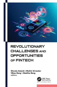 Revolutionary Challenges and Opportunities of Fintech