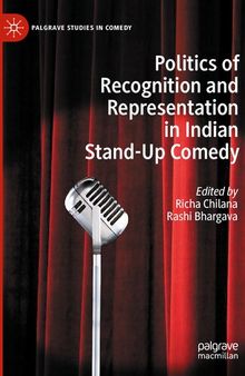 Politics of Recognition and Representation in Indian Stand-Up Comedy