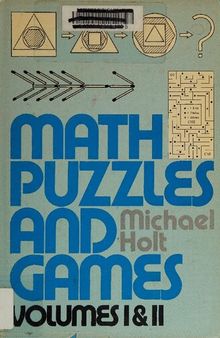 Math Puzzles and Games, Volumes I & II