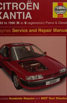 Haynes Citroen Xantia 1993 to 1998 Service and Repair Manual