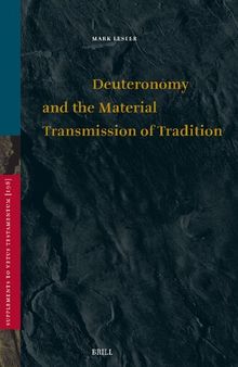 Deuteronomy and the Material Transmission of Tradition