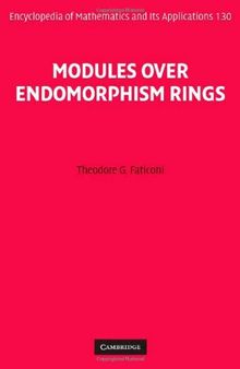 Modules over Endomorphism Rings (Encyclopedia of Mathematics and its Applications)