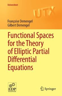 Functional Spaces for the Theory of Elliptic Partial Differential Equations