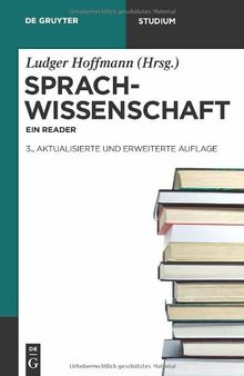 Sprachwissenschaft: Ein Reader (de Gruyter Studienbuch) (German Edition)