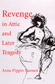 Revenge in Attic and Later Tragedy