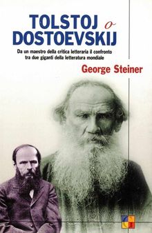 Tolstoj o Dostoevskij