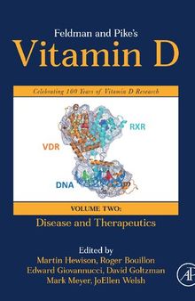 Feldman and Pike’s Vitamin D, Volume Two: Disease and Therapeutics