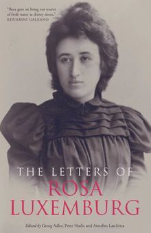 The Letters of Rosa Luxemburg