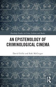 An Epistemology of Criminological Cinema