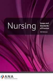 Nursing: Scope and Standards of Practice