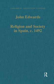 Religion and Society in Spain, c. 1492