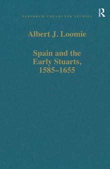 Spain and the Early Stuarts, 1585–1655