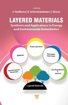 Layered Materials: Synthesis and Applications in Energy and Environmental Remediation