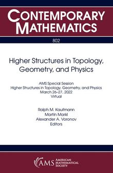 Higher Structures in Topology, Geometry, and Physics