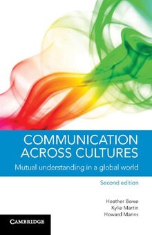 Communication across Cultures: Mutual Understanding in a Global World