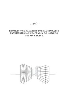 Proaktywne radzenie sobie a szukanie zatrudnienia i adaptacja do nowego miejsca pracy