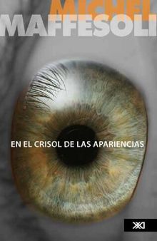 En el crisol de las apariencias: para una ética de la estética