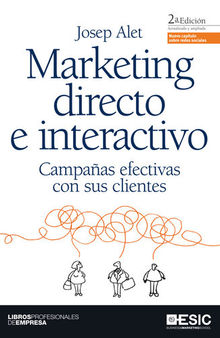 Marketing directo e interactivo. Campañas efectivas con sus clientes