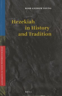 Hezekiah in History and Tradition